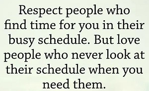 Respect People Who Find Time